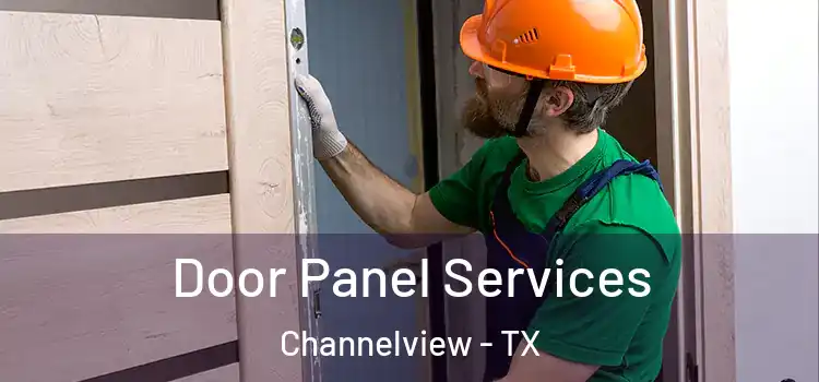 Door Panel Services Channelview - TX