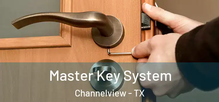 Master Key System Channelview - TX