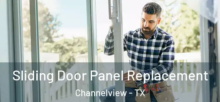  Sliding Door Panel Replacement Channelview - TX