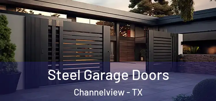  Steel Garage Doors Channelview - TX